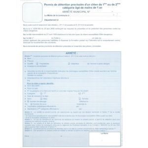 Arrêté de permis provisoire de détention d’un chien catégorisé Arrêté de permis provisoire de détention d’un chien catégorisé