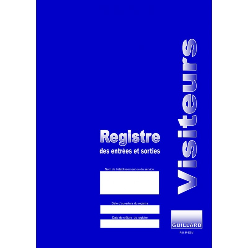 Registre des entrées et sorties de visiteurs