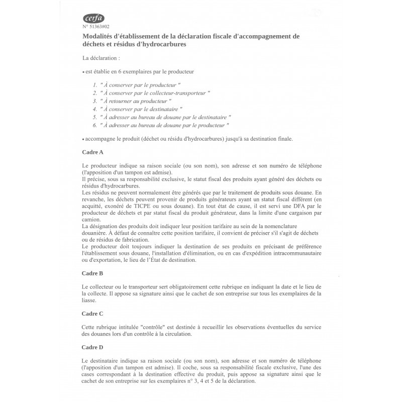 Déclaration fiscale d'accompagnement de déchets et résidus d'ydrocarbures